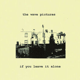 Album cover of If You Leave It Alone