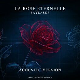 Album cover of La rose eternelle (Acoustic Version)