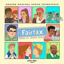 Album cover of Fairfax: Seasons 1 & 2 (Amazon Original Series Soundtrack)