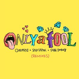 Album cover of Only A Fool (with Pink Sweat$) (Remixes)