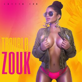 Album cover of Trouble (Zouk)