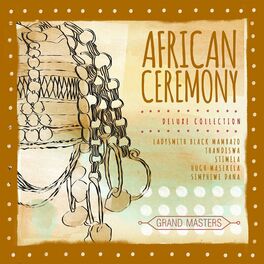 Album cover of Grand Masters Collection: African Ceremony