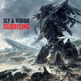 Album cover of Sly & Robbie + Groucho Smykle - Dubrising