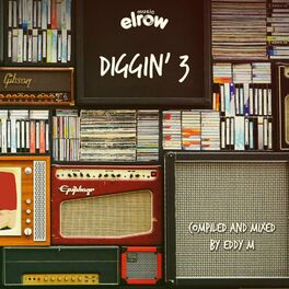 Album cover of Diggin’ 3 (Compiled & Mixed by Eddy M)