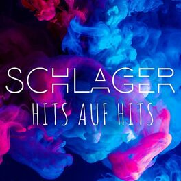 Album cover of Schlager - Hits auf Hits