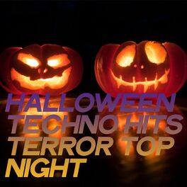 Album cover of Halloween Techno Hits Terror Top Night