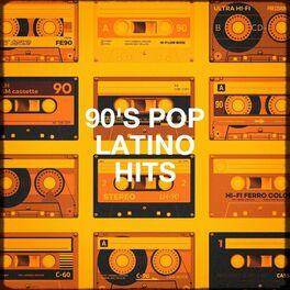Album cover of 90's Pop Latino Hits