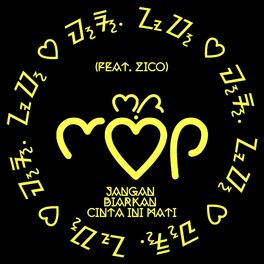 Album cover of Jangan Biarkan Cinta Ini Mati (feat. Zico)