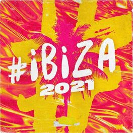 Album cover of #Ibiza 2021