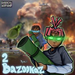 Album cover of 2BAZOOKAZ (feat. HYBRID)