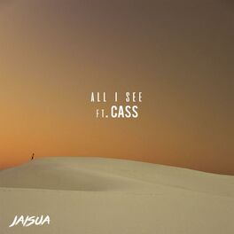 Album cover of All I See (feat. CASS)