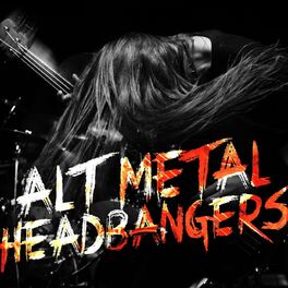 Album cover of Alt Metal Headbangers
