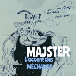 Album picture of L'accent des méchants