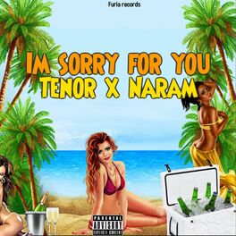 Album cover of Im Sorry For You (feat. Tenor & Naram)