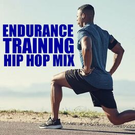 Album cover of Endurance Training Hip Hop Mix