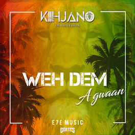 Album cover of Weh Dem A Gwaan