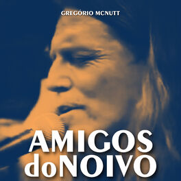 Album picture of Amigos do Noivo