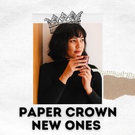 Album cover of Paper Crown - New Ones