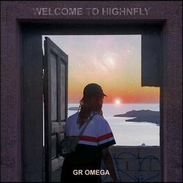 Album cover of Welcome to Highnfly