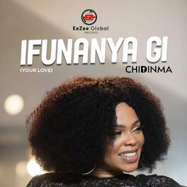 Album cover of Ifunanya Gi (Your Love)