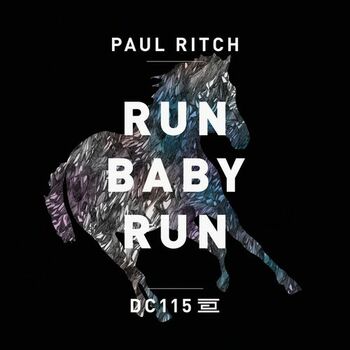 Paul Ritch Run Baby Run Listen With Lyrics Deezer