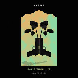 Album cover of Saint Thug II EP