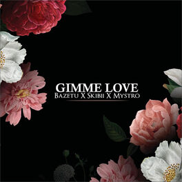 Album cover of Gimme Love (Freestyle)