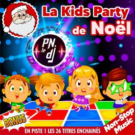 Album cover of La Kids Party de Noël (Non-Stop Music)