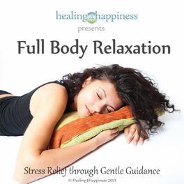 Album cover of Full Body Relaxation (Stress Relief Through Gentle Guidance)