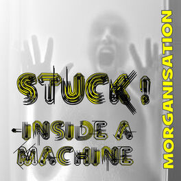 Album cover of Stuck Inside a Machine