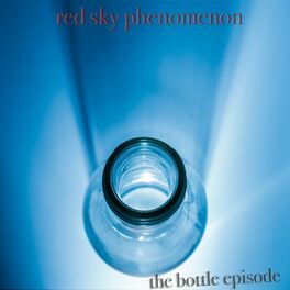 Album cover of The Bottle Episode
