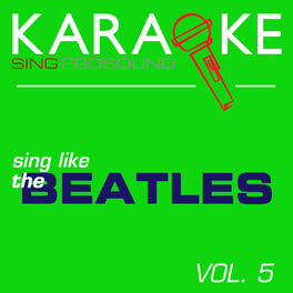 Album cover of Karaoke in the Style of the Beatles, Vol. 5