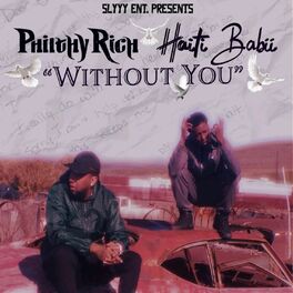 Album cover of Without You (feat. Philthy Rich)