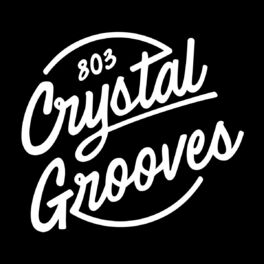 Album cover of 803 Crystal Grooves 002
