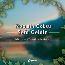 Album cover of Sefa Geldin (Acı Kiraz Orijinal Film Müziği)