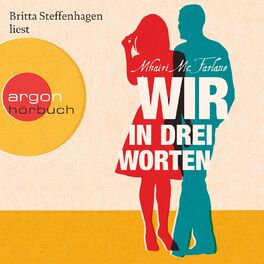 Album cover of Wir in drei Worten (Ungekürzte Lesung)