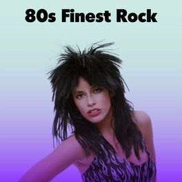 Album cover of 80s Finest Rock