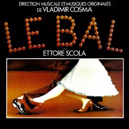 Album cover of Le bal (Bande originale du film d'Ettore Scola)