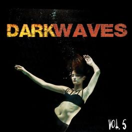 Album cover of Dark Waves, Vol. 5