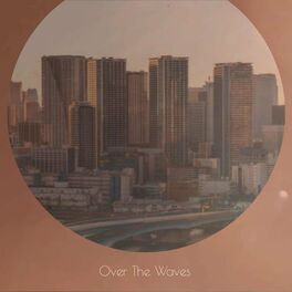 Album cover of Over The Waves