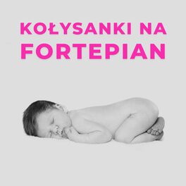 Album cover of Kołysanki Na Fortepian