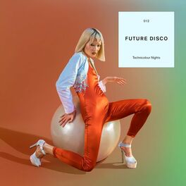 Album cover of Future Disco: Technicolour Nights (DJ Mix)