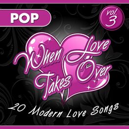 Album cover of When Love Takes Over, Vol. 3 (Pop)