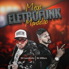 Album cover of Mega Eletrofunk Mandelão