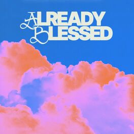 Album cover of Already Blessed (Acoustic Version)
