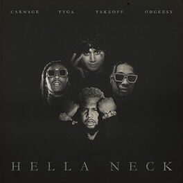 Album cover of Hella Neck (feat. Tyga, OhGeesy & Takeoff)