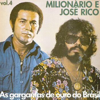 Jogo Do Amor, Milionário e José Rico