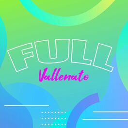 Album cover of Full Vallenato