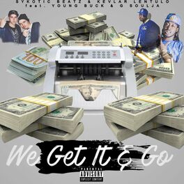 Album cover of We Get It & Go (feat. Young Buck & G Soulja aka Da Vinci)