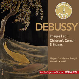 Album cover of Debussy: Images I et II, Children's Corner & Etudes (Les indispensables de Diapason)